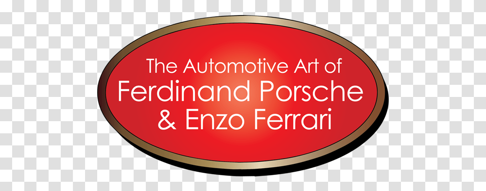 Sarasota Classic Car Museum - Porsche Ferrari Exhibit Circle, Text, Beverage, Alcohol, Label Transparent Png