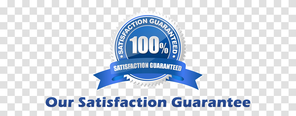 Satisfaction Guarantee Label, Text, Logo, Symbol, Word Transparent Png