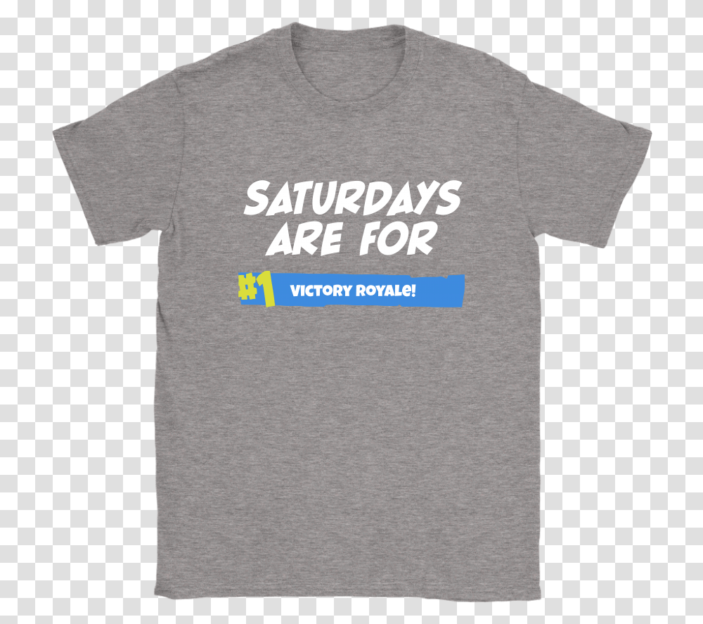 Saturdays Are For Victory Fortnite Battle Royale Shirts Active Shirt, Apparel, T-Shirt Transparent Png