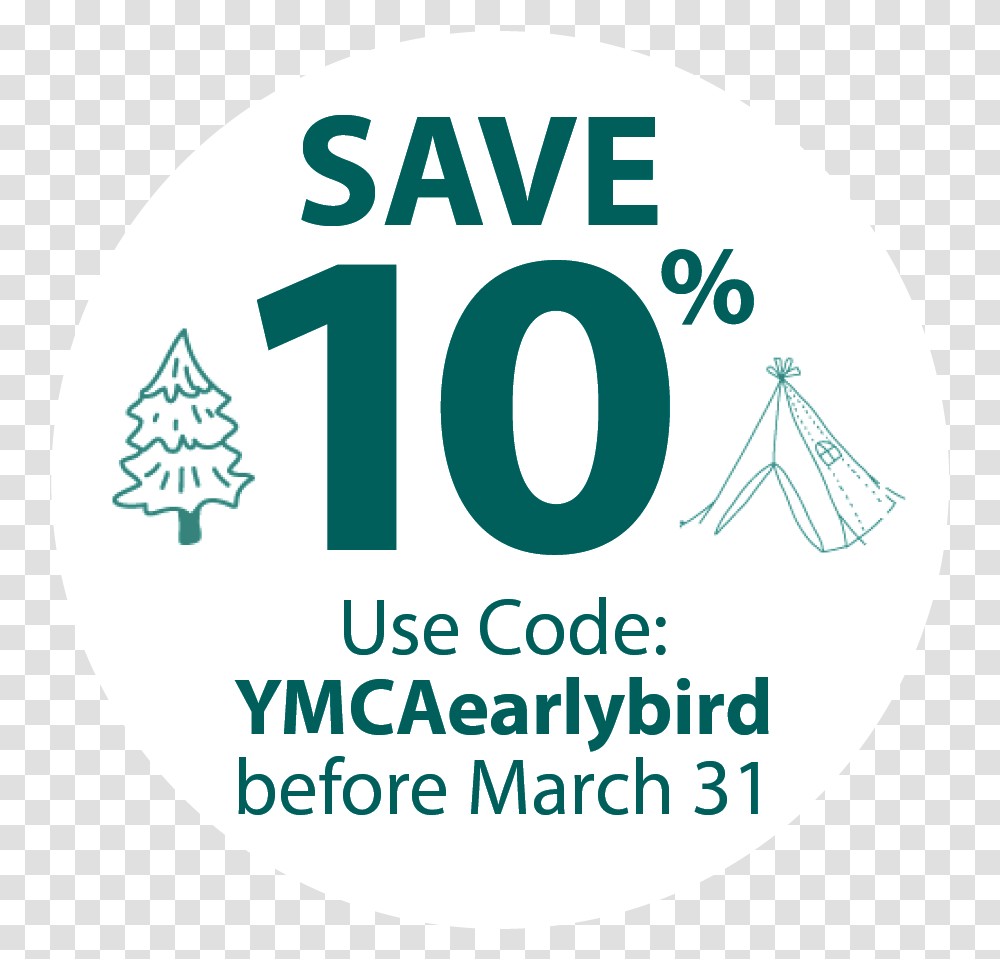 Save 10 Early Bird Register Before March 30 Circle, Number, Label Transparent Png