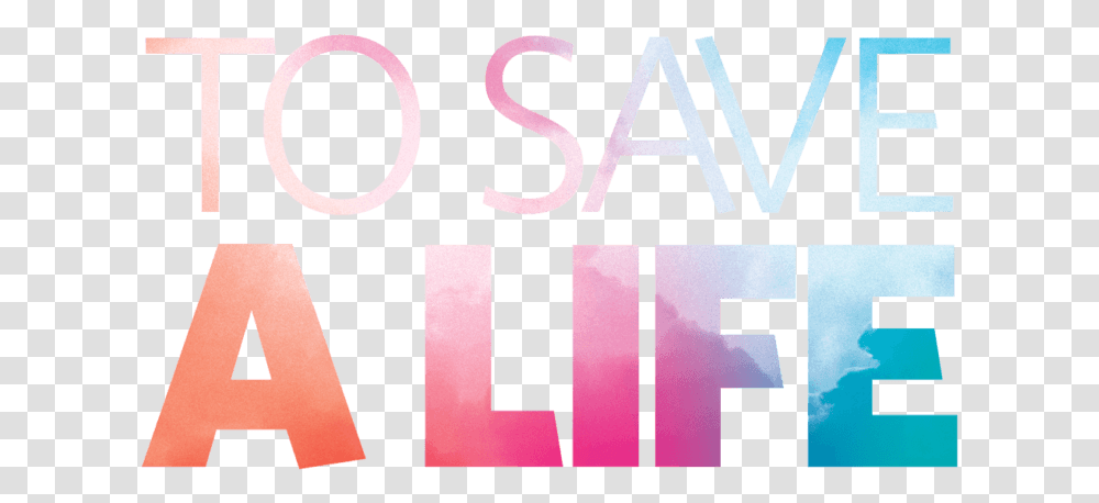 Save A Life Logo, Word, Alphabet Transparent Png