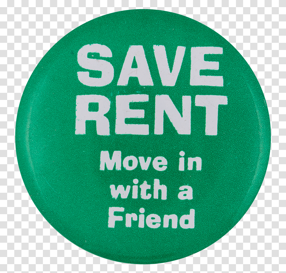 Save Rent Humorous Button Museum Circle, Word, Logo Transparent Png