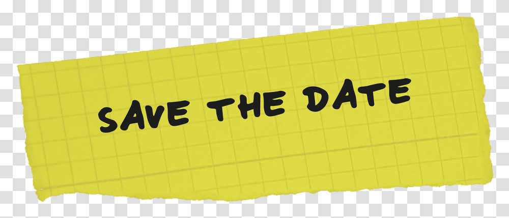 Save The Date Sticky Note, Word, Number Transparent Png