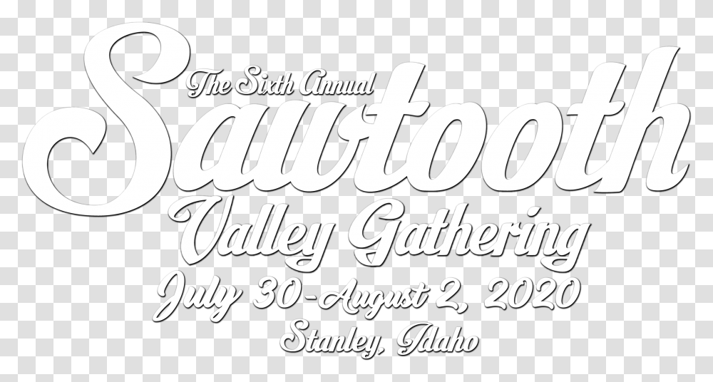 Sawtooth Valley Gathering Calligraphy, Alphabet, Label, Letter Transparent Png