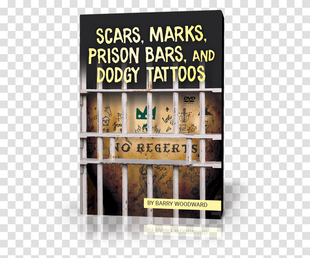 Scars Marks Prison Bars And Dodgy Tattoos Book Cover, Word, Text, Alphabet, Advertisement Transparent Png