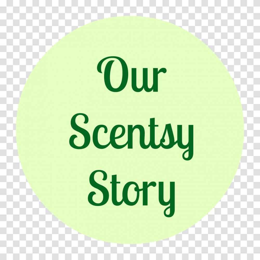 Scentsations San Antonio Why We Joined The Scentsy Family, Tennis Ball, Label, Word Transparent Png