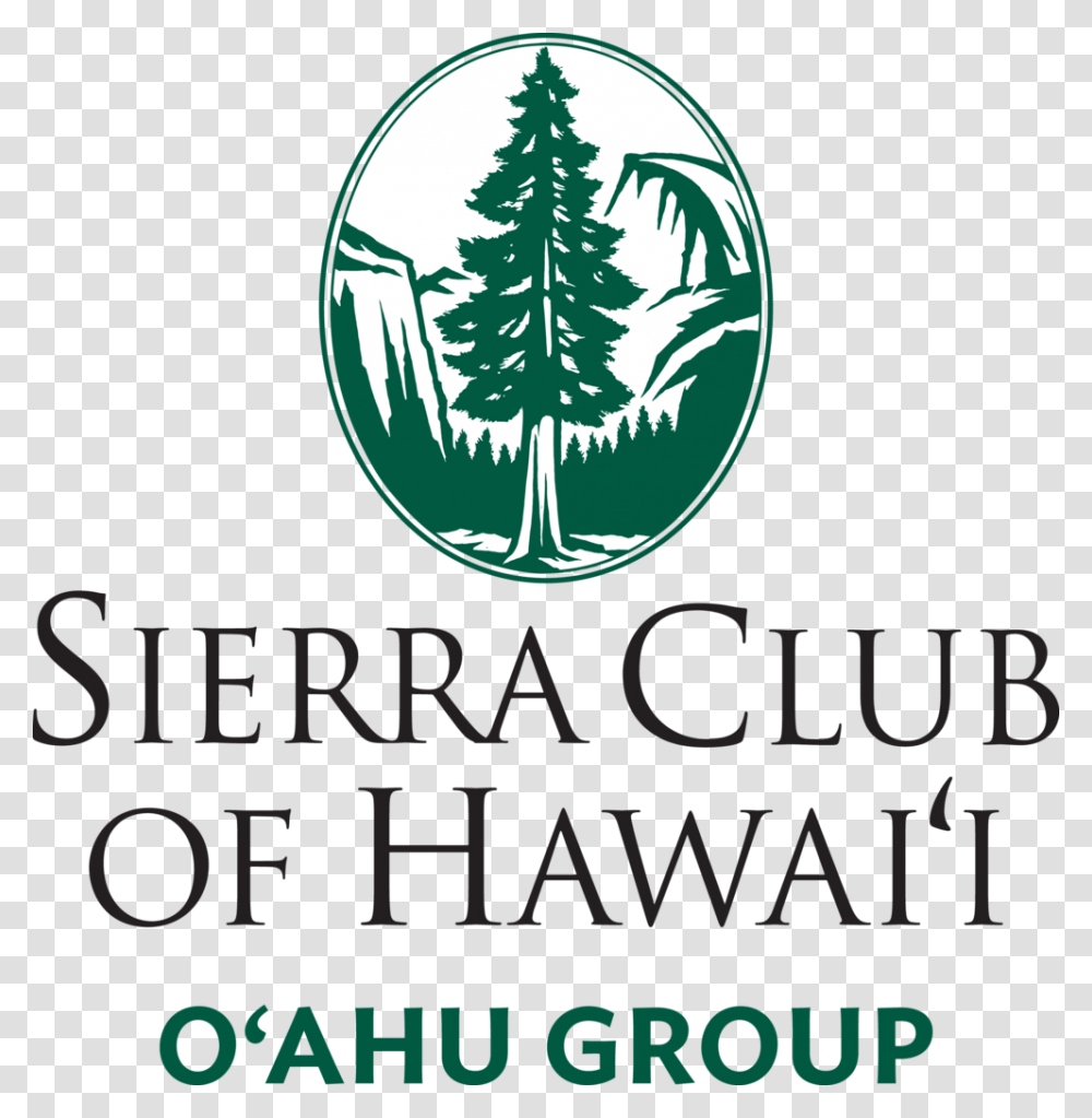 Sch Oahu Centered Tag Lg Sierra Club, Plant, Tree Transparent Png
