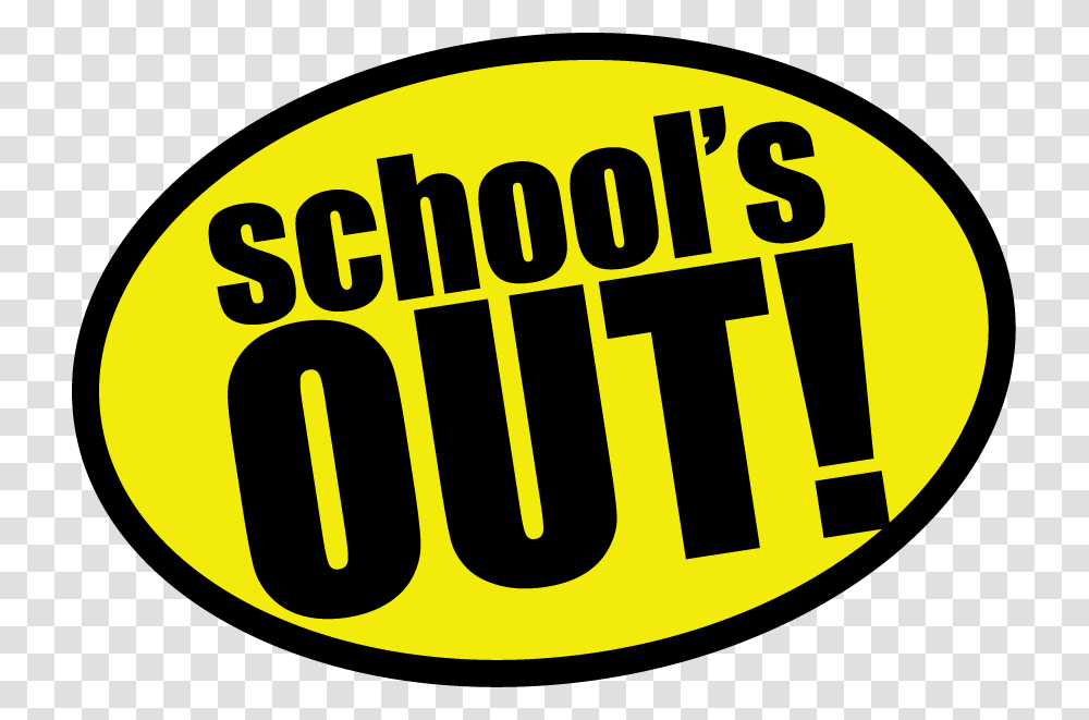 Schools Out School Out Clipart Free Clip Arts Sanyangfrp, Label, Word Transparent Png