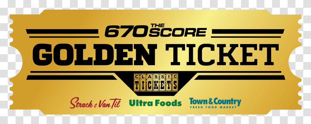 Score The Golden Ticket Town And Country Market, Label, Paper, Advertisement Transparent Png