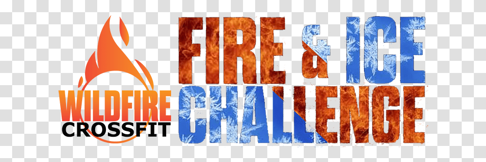 Scores For The Fire Ice Challenge Wildfire, Gate, Text, Alphabet, Poster Transparent Png