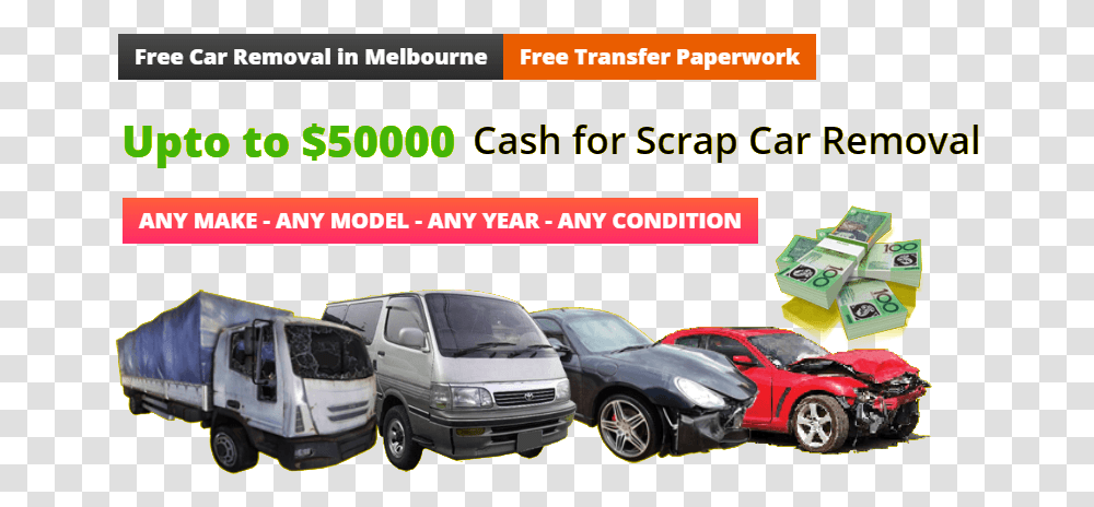 Scrap Car Collection Melbourne Compact Van, Vehicle, Transportation, Wheel, Machine Transparent Png
