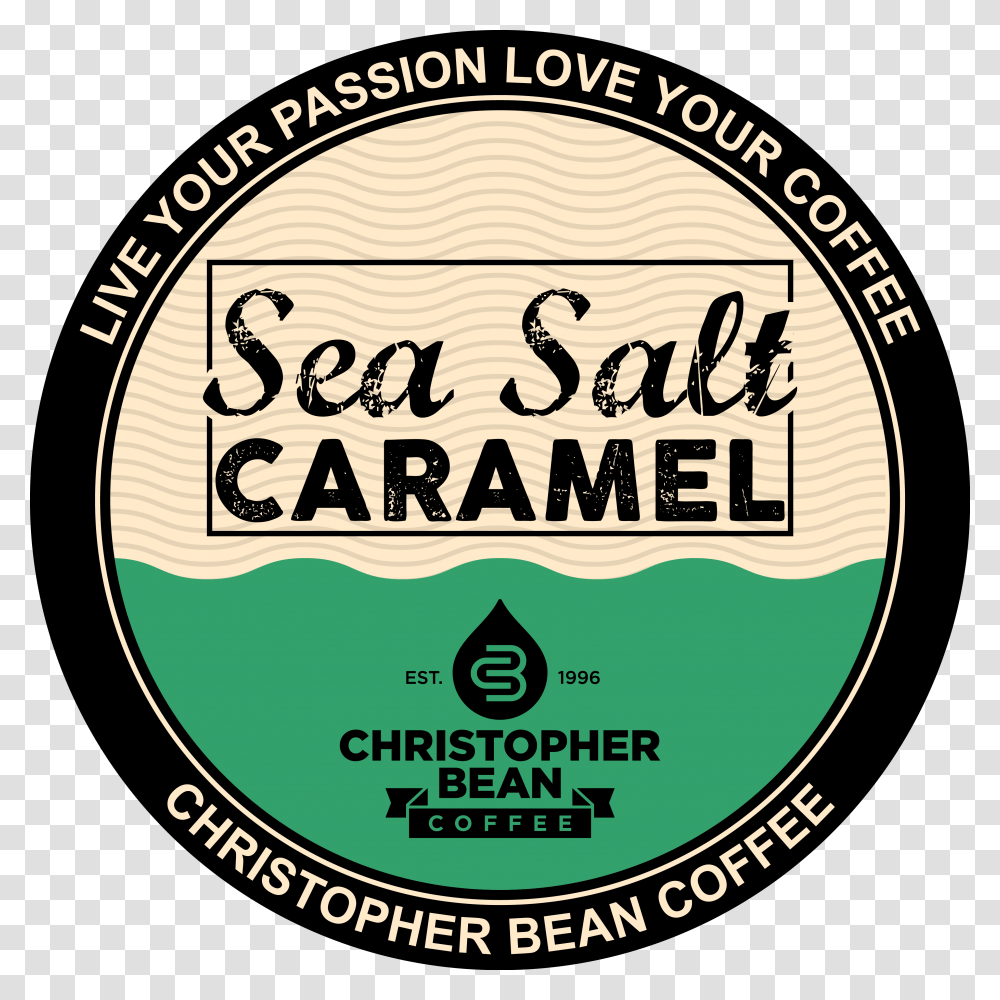 Sea Salt Caramel Single Cup Circle, Label, Sticker, Beverage Transparent Png