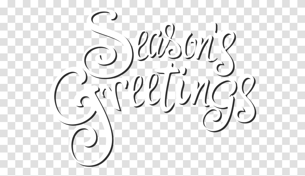 Season Greetings Seasons Greetings Text, Calligraphy, Handwriting, Label, Alphabet Transparent Png