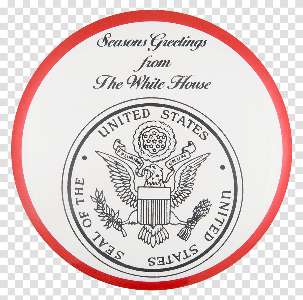 Seasons Greetings From The White House Event Button Circle, Logo, Trademark, Coin Transparent Png