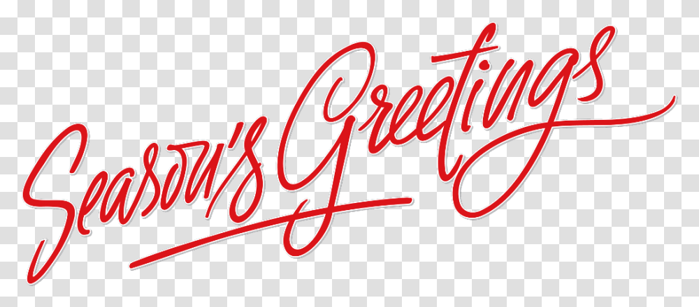 Seasons Greetings Holiday Xmas Seasons Greetings, Handwriting, Calligraphy, Dynamite Transparent Png