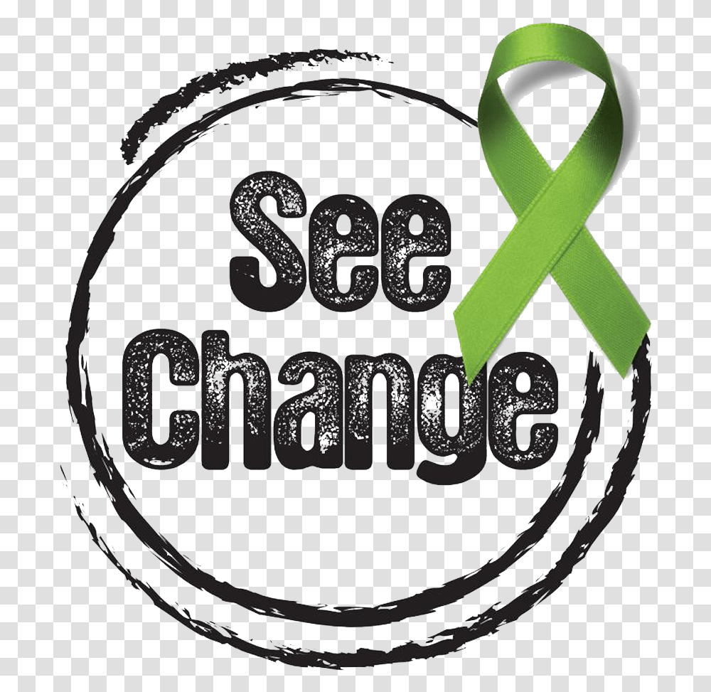 See Change Green Ribbon Say No To Mental Health Stigma See Change, Logo, Symbol, Trademark, Rug Transparent Png