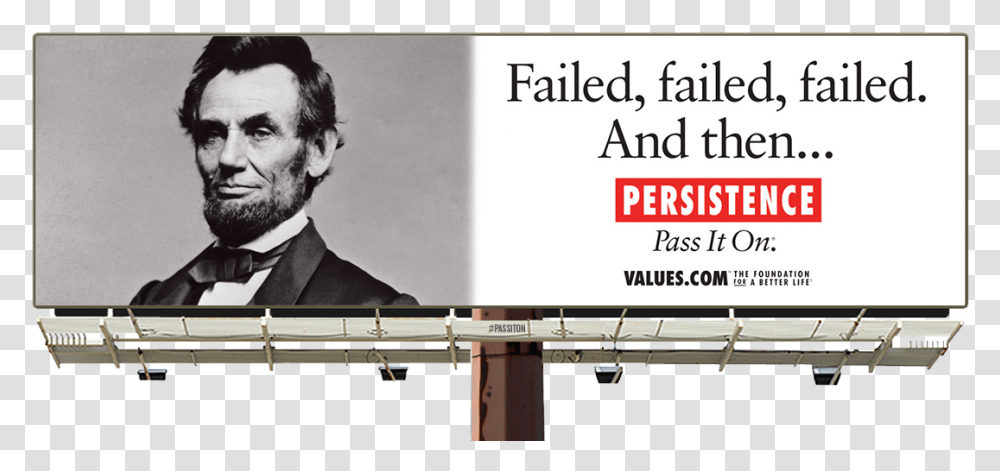 See The Abe Lincoln Persistence Billboard And Pass Quote From Oral Lee Brown, Advertisement, Person, Human Transparent Png