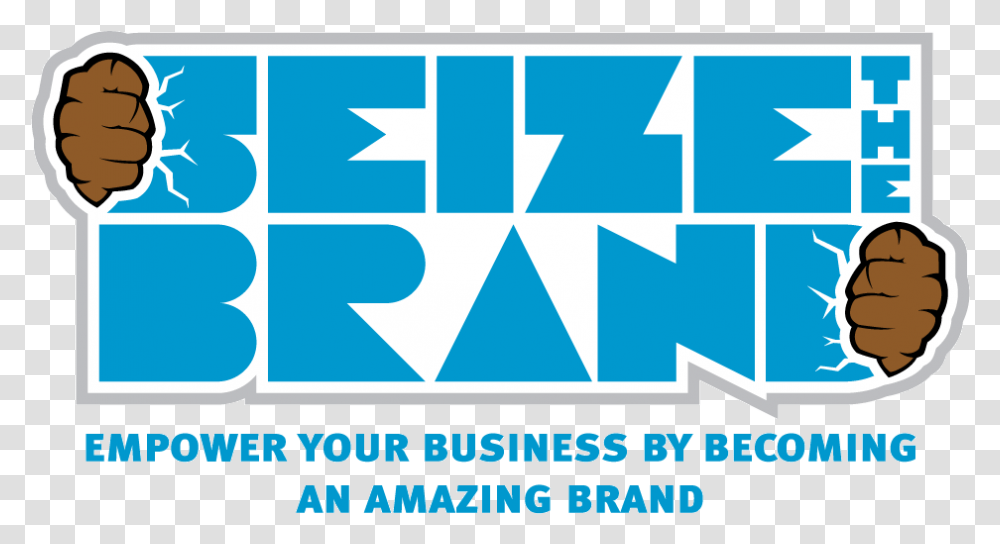 Seize The Brand, Poster, Advertisement Transparent Png