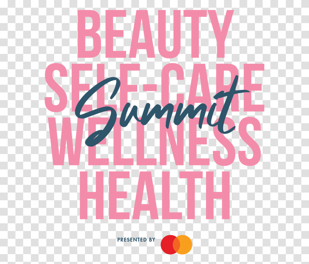 Self Care Beauty Summit 2020 Ideas, Text, Poster, Advertisement, Alphabet Transparent Png