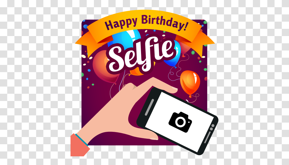 Selfie Happy Birthday Clipart Explore Pictures, Advertisement, Paper, Poster Transparent Png