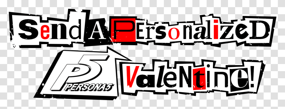 Send A Personalized Persona 5 Valentine Persona 5 Font, Text, Label, Alphabet, Word Transparent Png