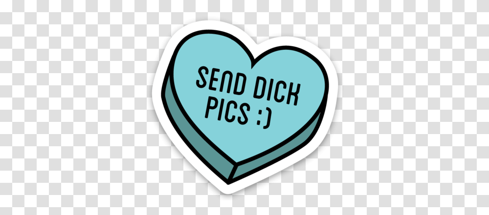 Send Dick Pics Sticker Send Dick Pics Sticker, Label, Text, Interior Design, Indoors Transparent Png