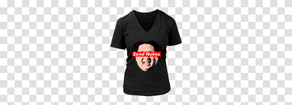 Send Nukes Kim Jong Un, Apparel, T-Shirt, Person Transparent Png