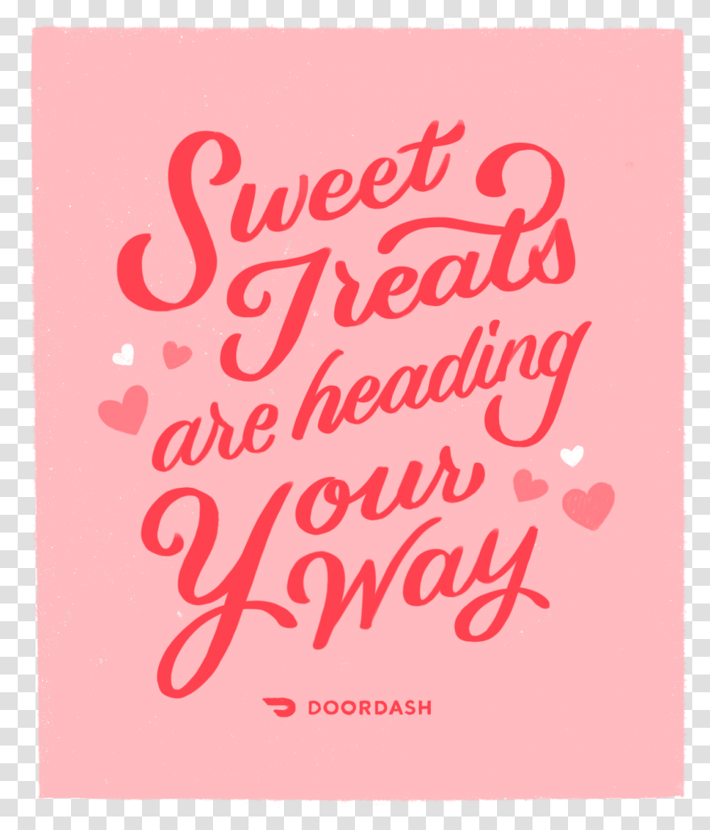 Send Sweet Treats To People You Love In Girly, Text, Poster, Advertisement, Calligraphy Transparent Png