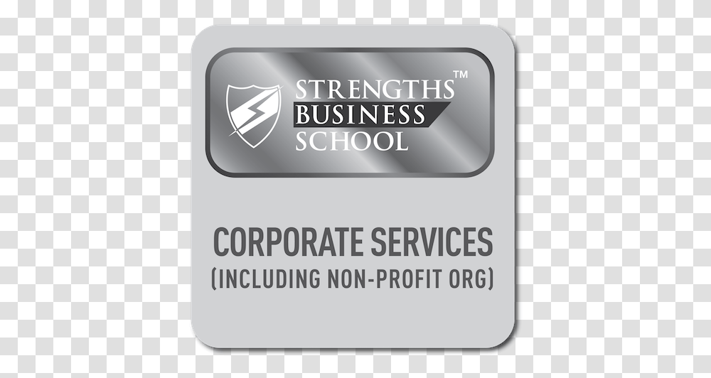 Services Strengths School Badge, Text, Paper, Label, Alphabet Transparent Png