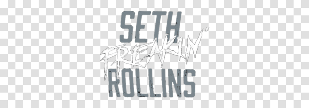 Seth Freakin Rollins Logo 2016 By Wall Clock, Text, Poster, Advertisement, Alphabet Transparent Png