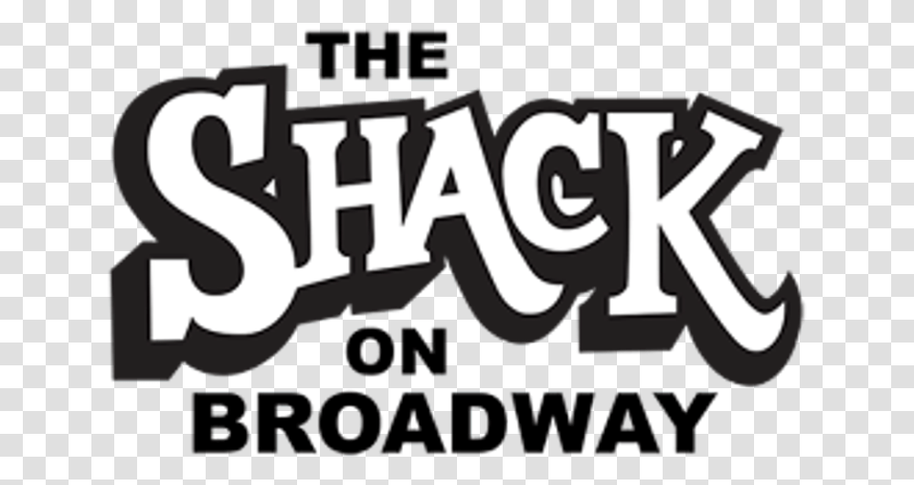 Shack On Broadway, Word, Alphabet, Label Transparent Png