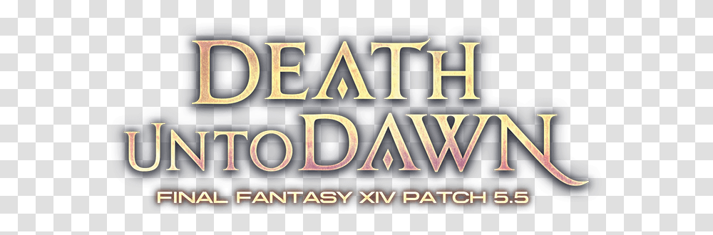 Shadowbringers Death Unto Dawn Logo, Word, Alphabet, Text, Wood Transparent Png