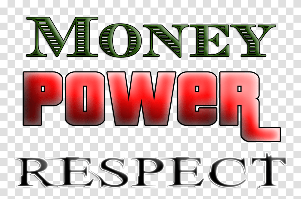 Share This Image Money Power Respect, Word, Alphabet, Fitness Transparent Png