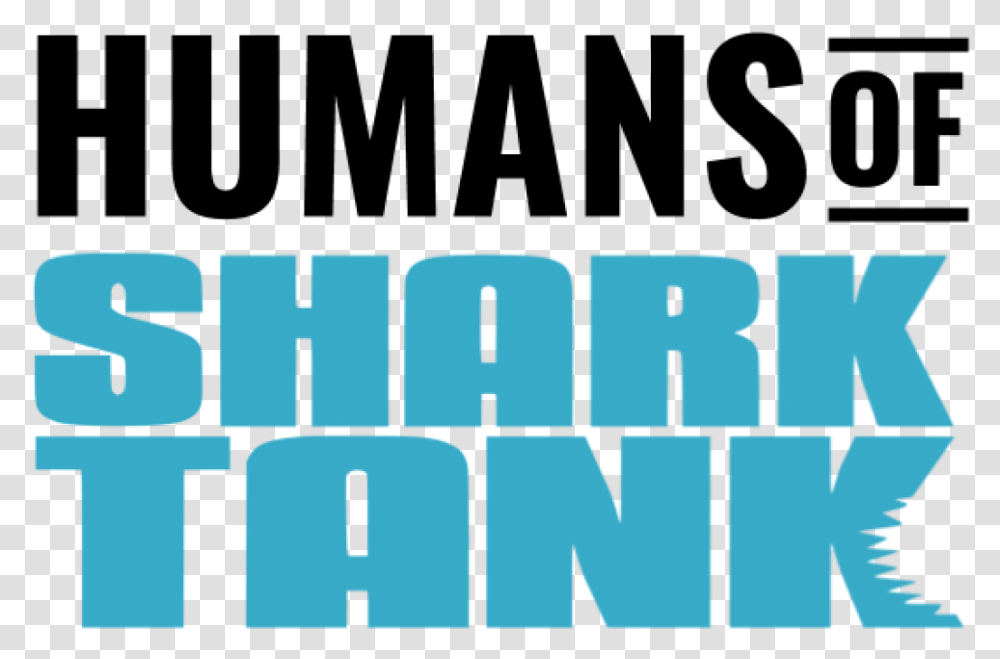 Shark Tank Poster, Word, Alphabet, Number Transparent Png