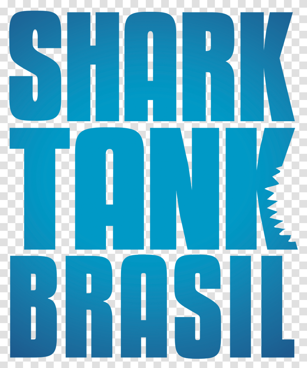Shark Tank, Word, Poster, Advertisement Transparent Png