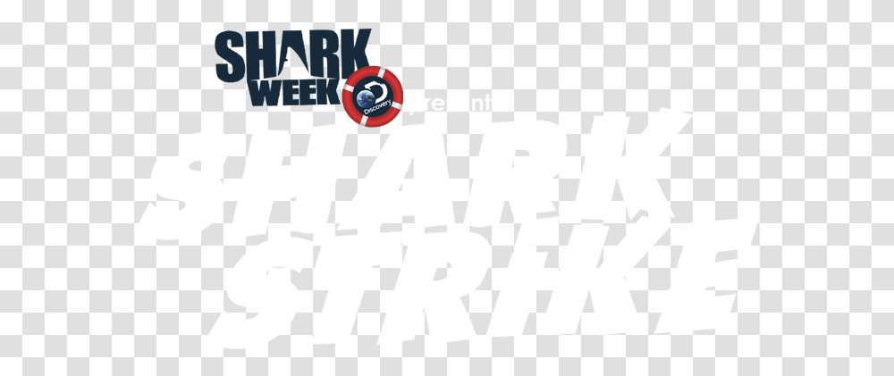 Shark Week Strike Discovery Language, Text, Alphabet, Label, Word Transparent Png