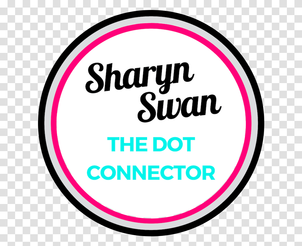 Sharyn Swan The Dot Connector Circle, Label, Sticker, Word Transparent Png