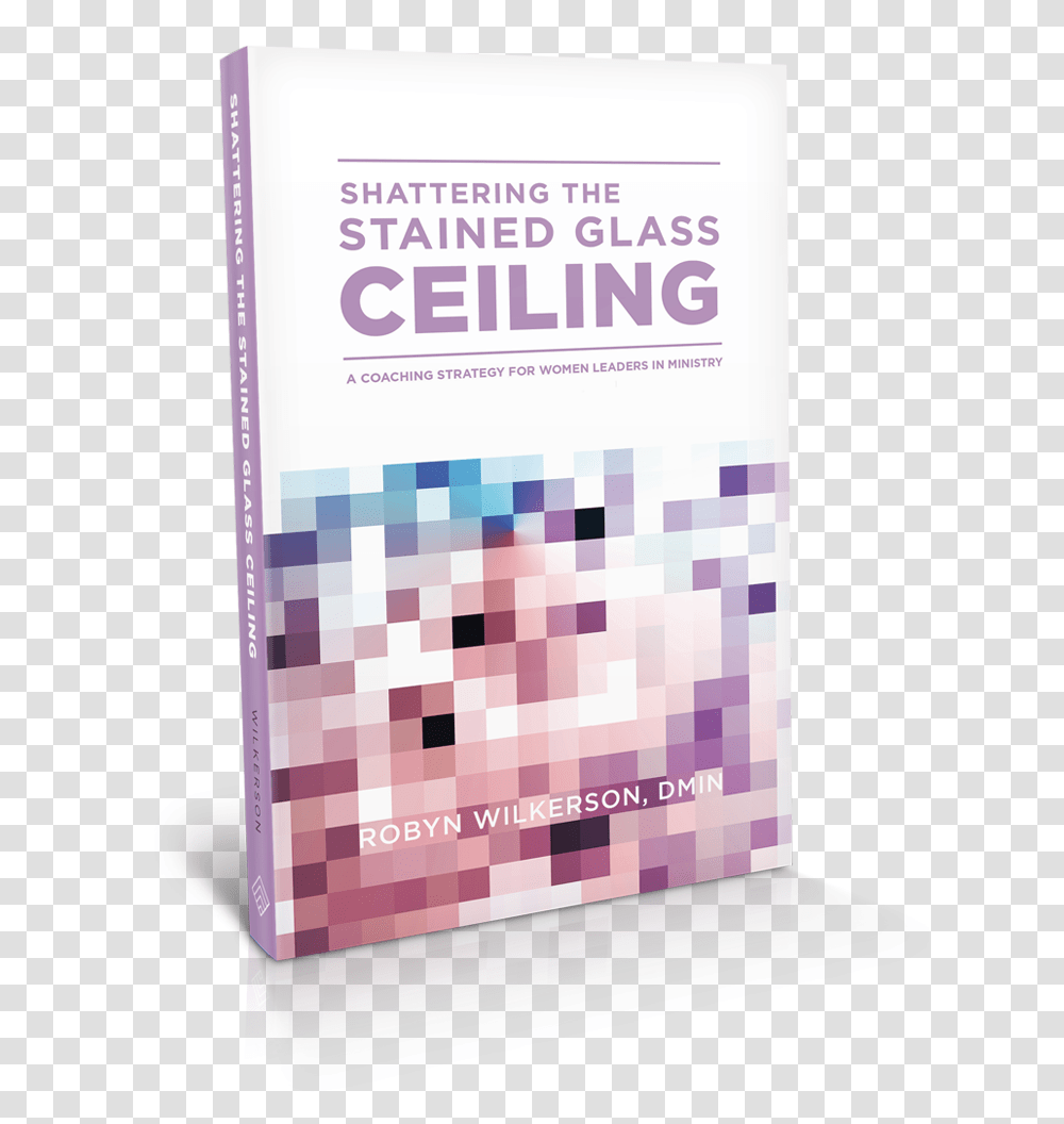 Shattering The Stained Glass Ceiling Book Cover, Text, Paper, Flyer, Poster Transparent Png