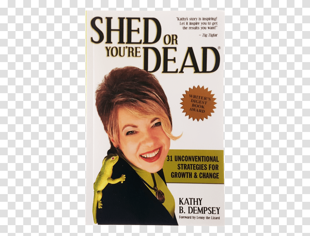 Shed Or You're Dead Shed Or You39re Dead 31 Unconventional Strategies For, Person, Magazine, Poster, Advertisement Transparent Png