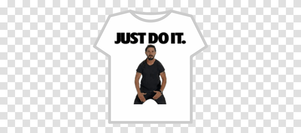 Shia Labeouf Just Do It 91 Sales Hype 1337 Swag Roblox Just Do It Nike, Clothing, Apparel, Person, Human Transparent Png