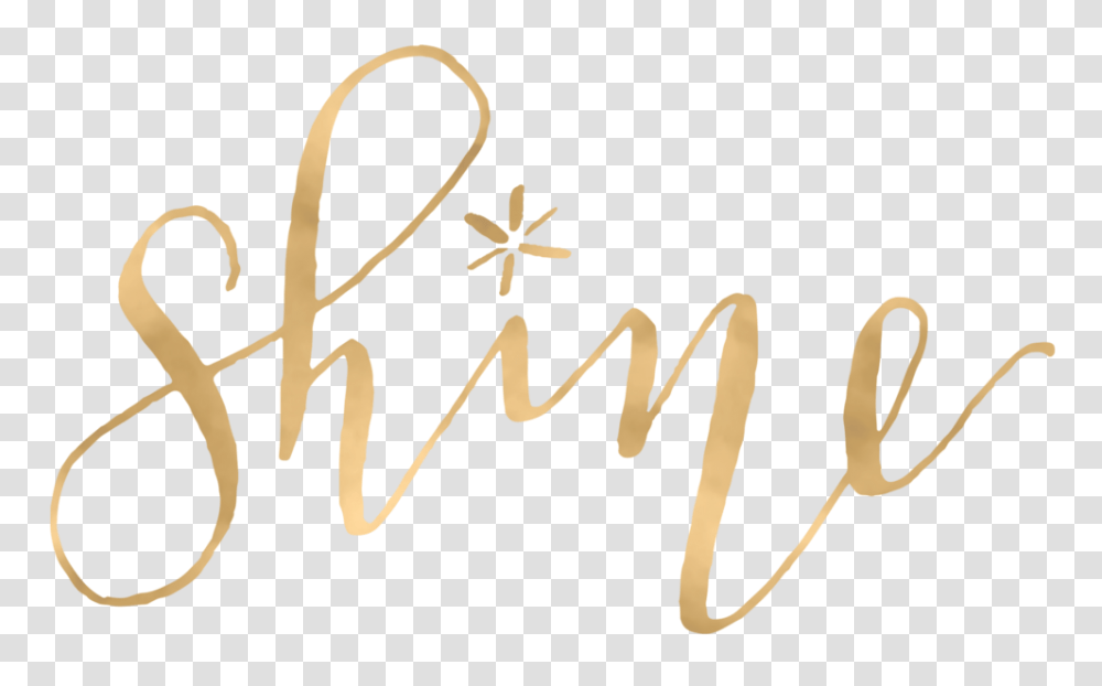 Shine, Handwriting, Calligraphy, Dynamite Transparent Png