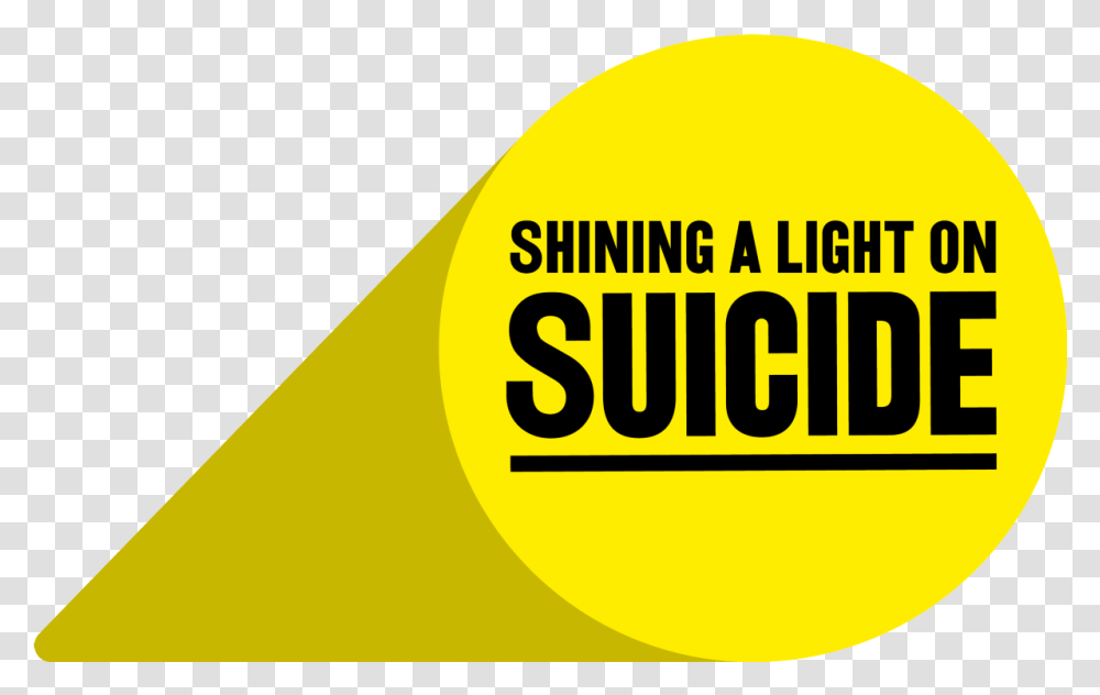 Shining A Light Shining A Light On Suicide, Label, Text, Outdoors, Logo Transparent Png