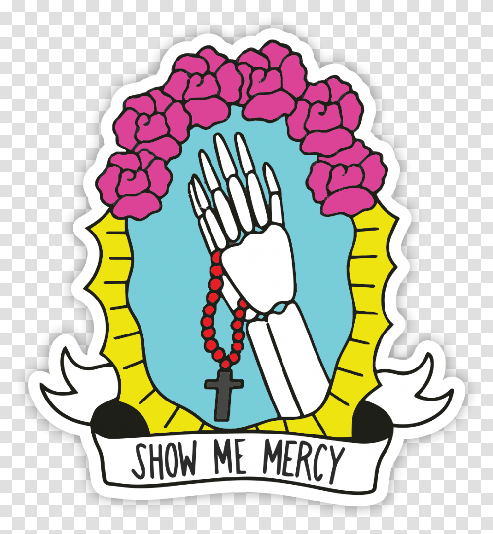 Show Me Mercy Sticker Clip Art, Label, Text, Poster, Advertisement Transparent Png