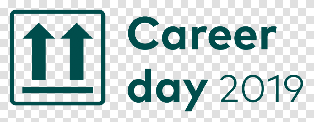 Show Pictures Of A Sign That Says Career Day 2019, Word, Alphabet Transparent Png