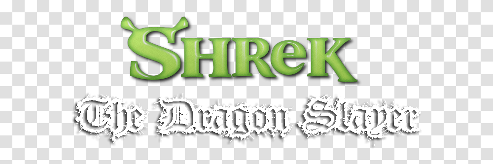 Shrek The Dragon Slayer Graphic Design, Text, Alphabet, Word, Label Transparent Png