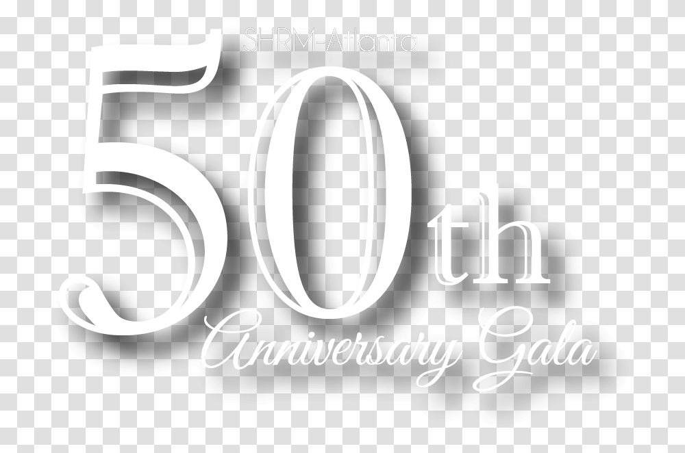 Shrm Atlanta 50th Anniversary Gala Graphic Design, Alphabet, Label, Word Transparent Png
