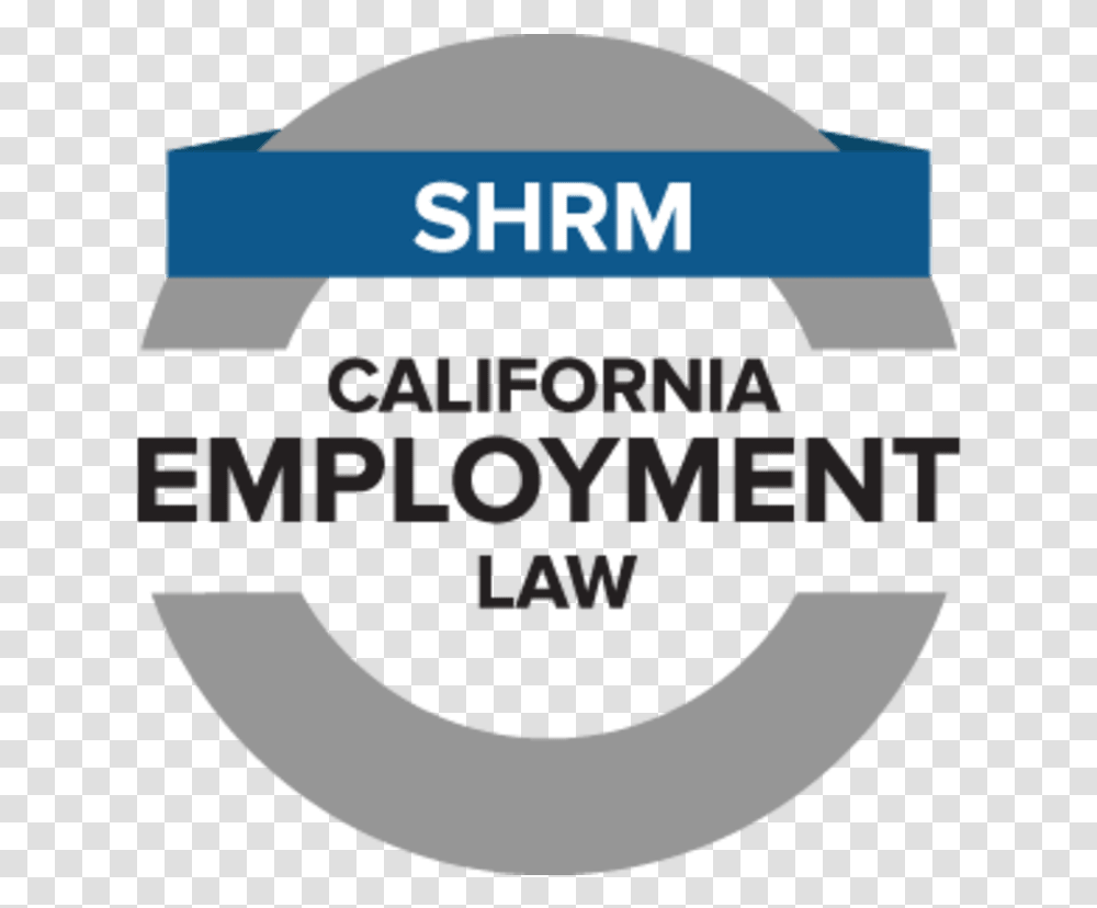 Shrm Micro Credential Ca Employ Law Circle, Label, Sticker, Logo Transparent Png
