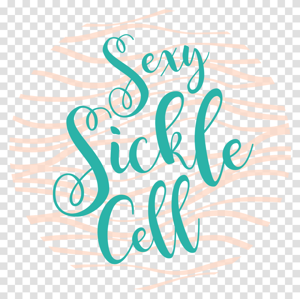 Sickle Cell Graphic Design, Handwriting, Calligraphy Transparent Png