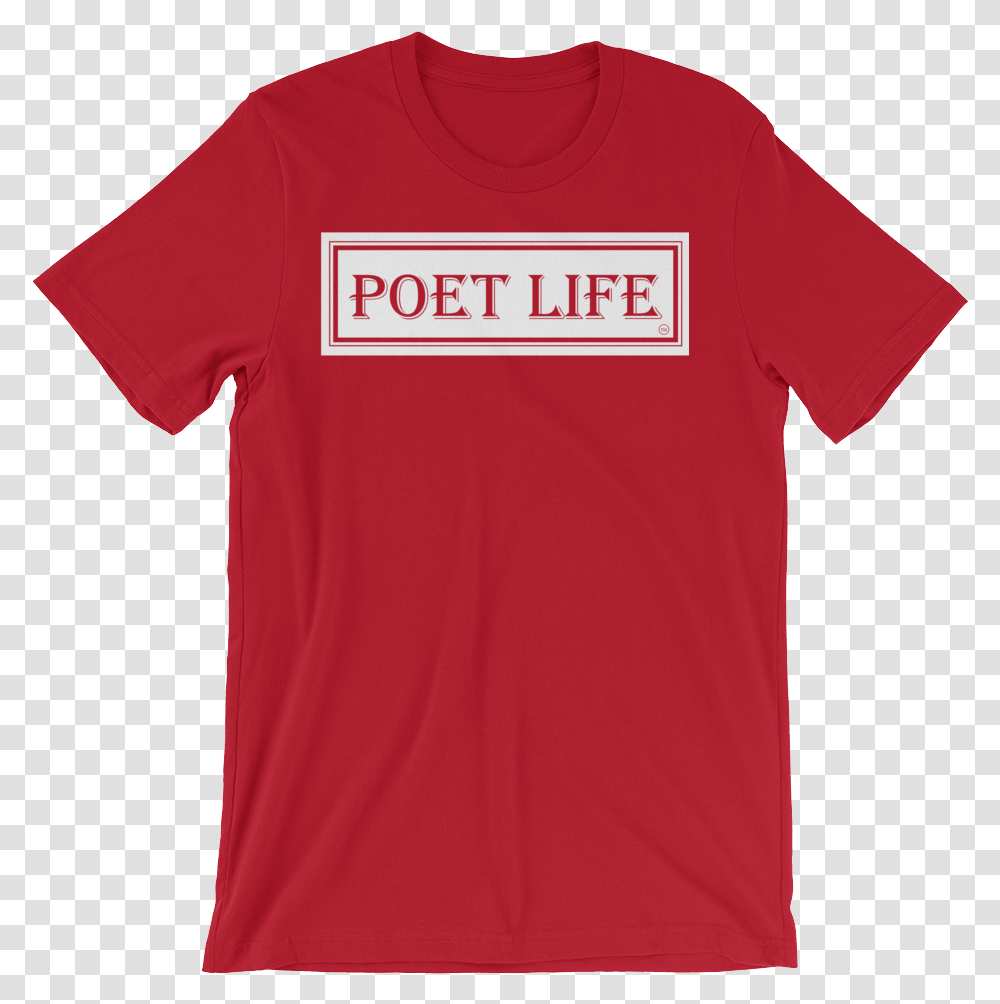 Signature Poet Life Unisex T Shirt Firefly Fun House Shirt, Apparel, T-Shirt, Sleeve Transparent Png