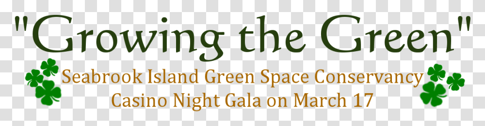 Sigsc Growing The Green Gala March, Alphabet, Word, Plant Transparent Png